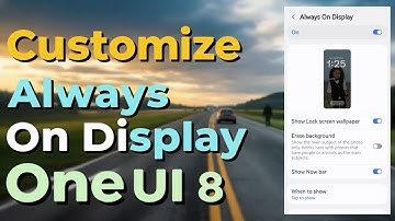 How to Customize Always On Display in Samsung One UI 8