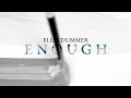 Elias Dummer Enough Official Lyric Video Elias Dummer Enough Official Lyric Video