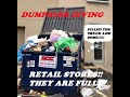 DUMPSTER DIVING - RETAIL STORES WERE FULL FILLED MY TRUCK OVER FULL!!!GREAT STUFF!!!