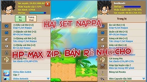 Ngọc Rồng Online - Rao bán acc x2 set kích hoạt nappa, HP 10 triệu giá rẻ như cho