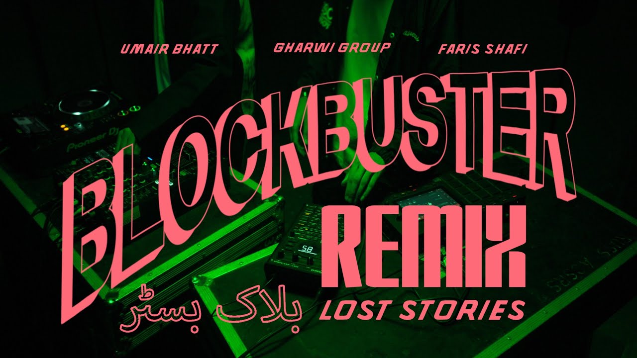 Watch Blockbuster (Lost Stories Remix) | Coke Studio Season 15 | Faris Shafi x Umair Butt x Gharwi Group on YouTube Watch Blockbuster (Lost Stories Remix) | Coke Studio Season 15 | Faris Shafi x Umair Butt x Gharwi Group on YouTube