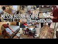 Messy House Cleaning| Get it all done| Speed Cleaning