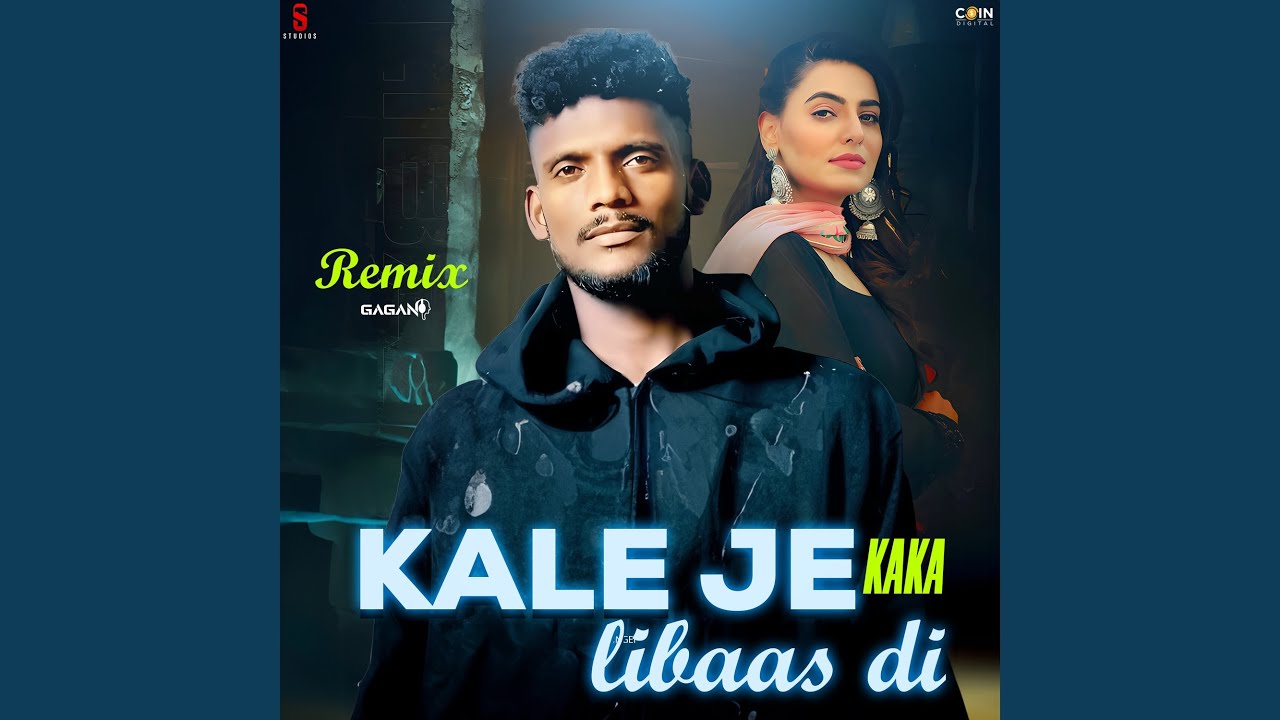 Kale Je Libaas Di (Remix)