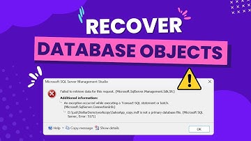 How to Recover Database Objects from Corrupt SQL Server with Stellar SQL Recovery Tool