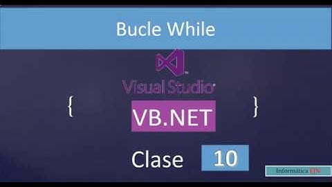 10.Fundamentos de Visual Basic. Net con Interfaces Gráficas || Bucle While y ventana inputBox.
