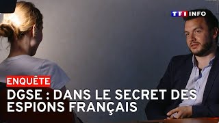 DGSE : Dans le secret des espions français