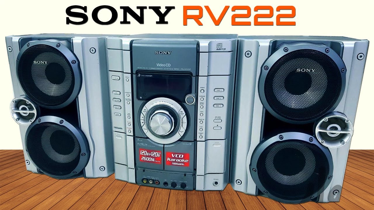 Sony Rv666 Sony MHC-RV222 Overview & Sound Test_Sold - YouTube
