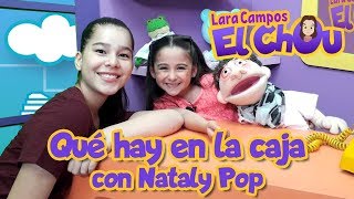 QUÉ HAY EN LA CAJA CON NATALY POP | LARA CAMPOS 'EL CHOU'