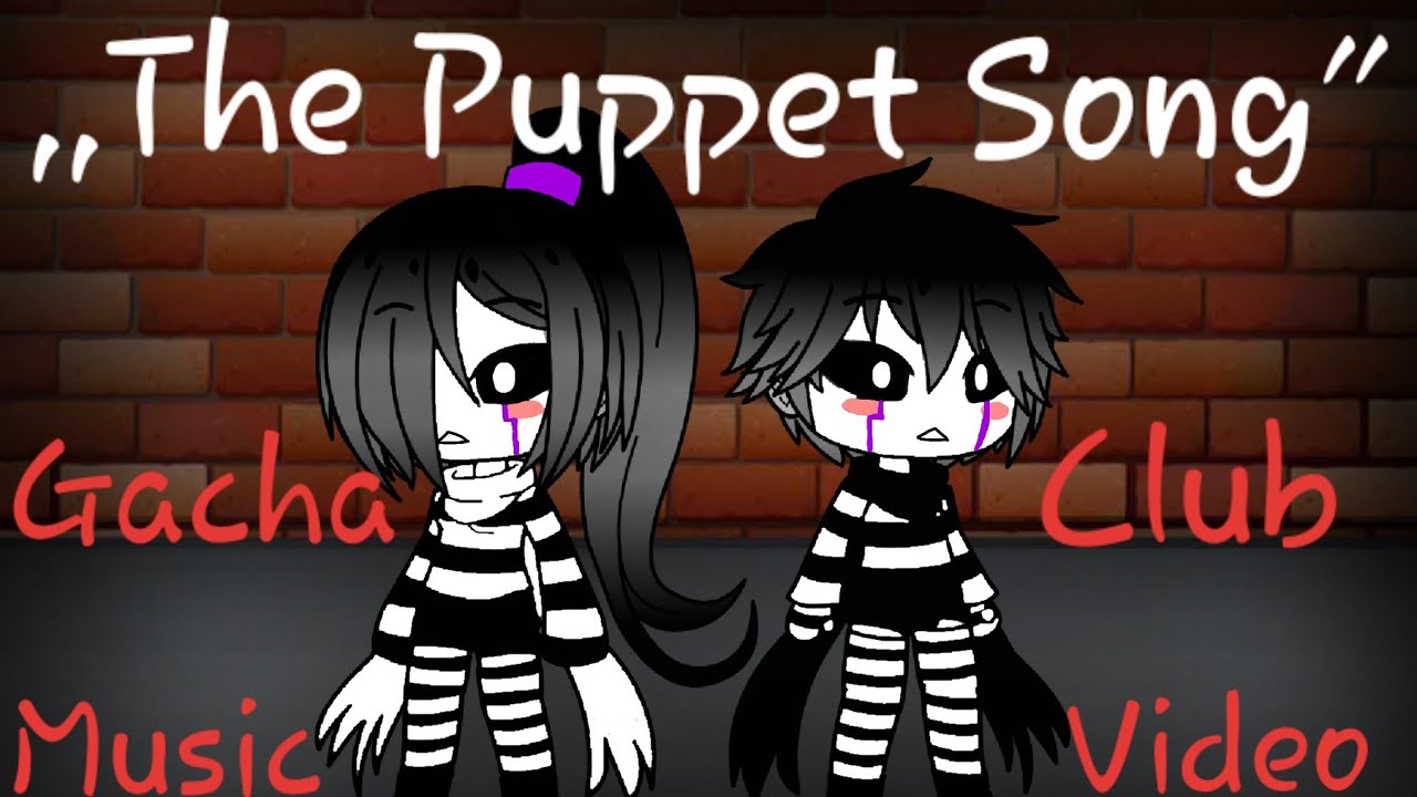 The puppet has got a. The Puppet Song. Песня the Puppet Song. "The Puppet Song" [Duet|TRYHARDNINJA|GC|GFMV]. Puppet перевод.