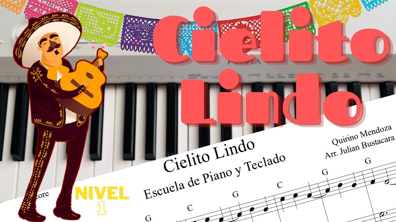 Cielito Lindo Piano tutorial + Partitura - Julian Bustacara