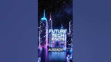 5 Futuristic Technologies That Already Exist!
