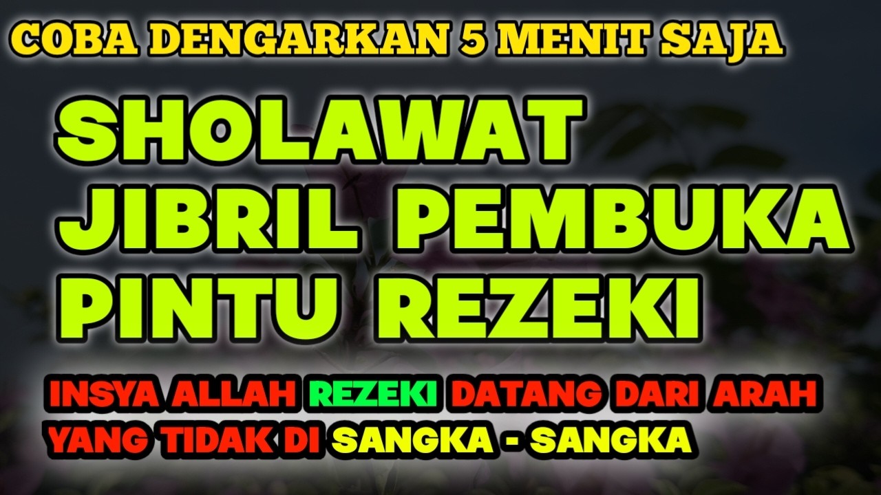 SHOLAWAT NABI DI BULAN RAMADHAN || SHOLAWAT JIBRIL PEMBUKA PINTU REZEKI‼️