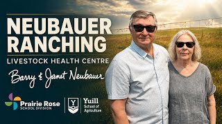 Neubauer Ranching Barry Janet Neubauer Livestock Health Centre