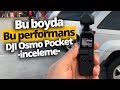 YouTuber coşturan kamera: DJI OSMO POCKET İNCELEME