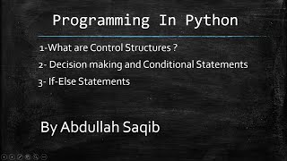 Python | If - Else statements | By Abdullah Saqib | Urdu / Hindi