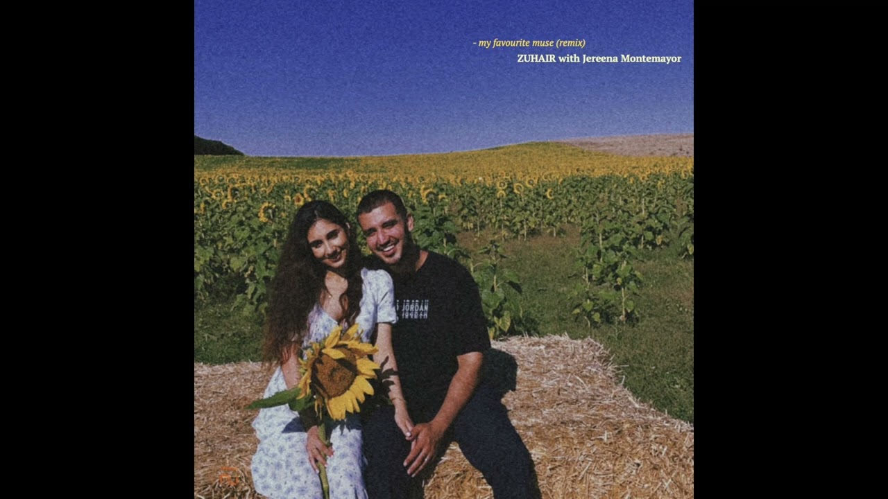 My Favourite Muse (Remix) - ZUHAIR with Jereena Montemayor