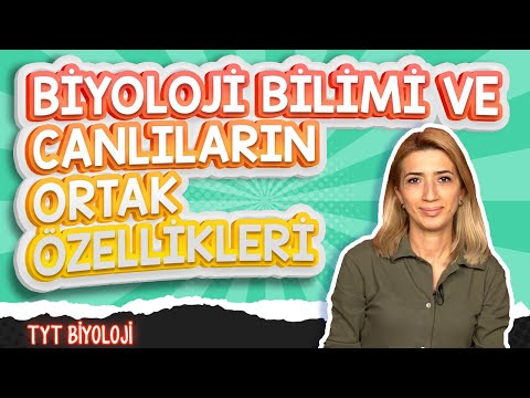 Biyoloji Bilimi ve Canlıların Ortak Özellikleri | TYT Biyoloji #Kamp2022 #tyt2022BİO1