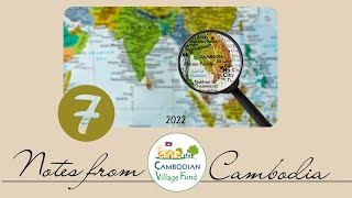 Notes From Cambodia - Seven