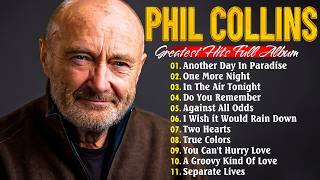 Phil Collins Greatest Hits Full Album 2026 🎤 The Best Soft Rock & Pop Hits Collection Phil Collins screenshot 4