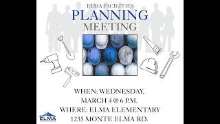 Elma SD Long Range Facilities Planning Meeting