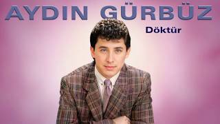 Aydın Gürbüz - Döktür - Batmanın Güzelleri 90Lar Arabesk