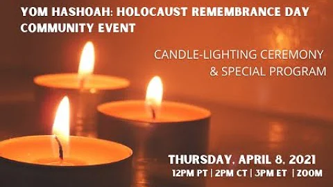Holocaust Remembrance Day: Yom Hashoah 2021