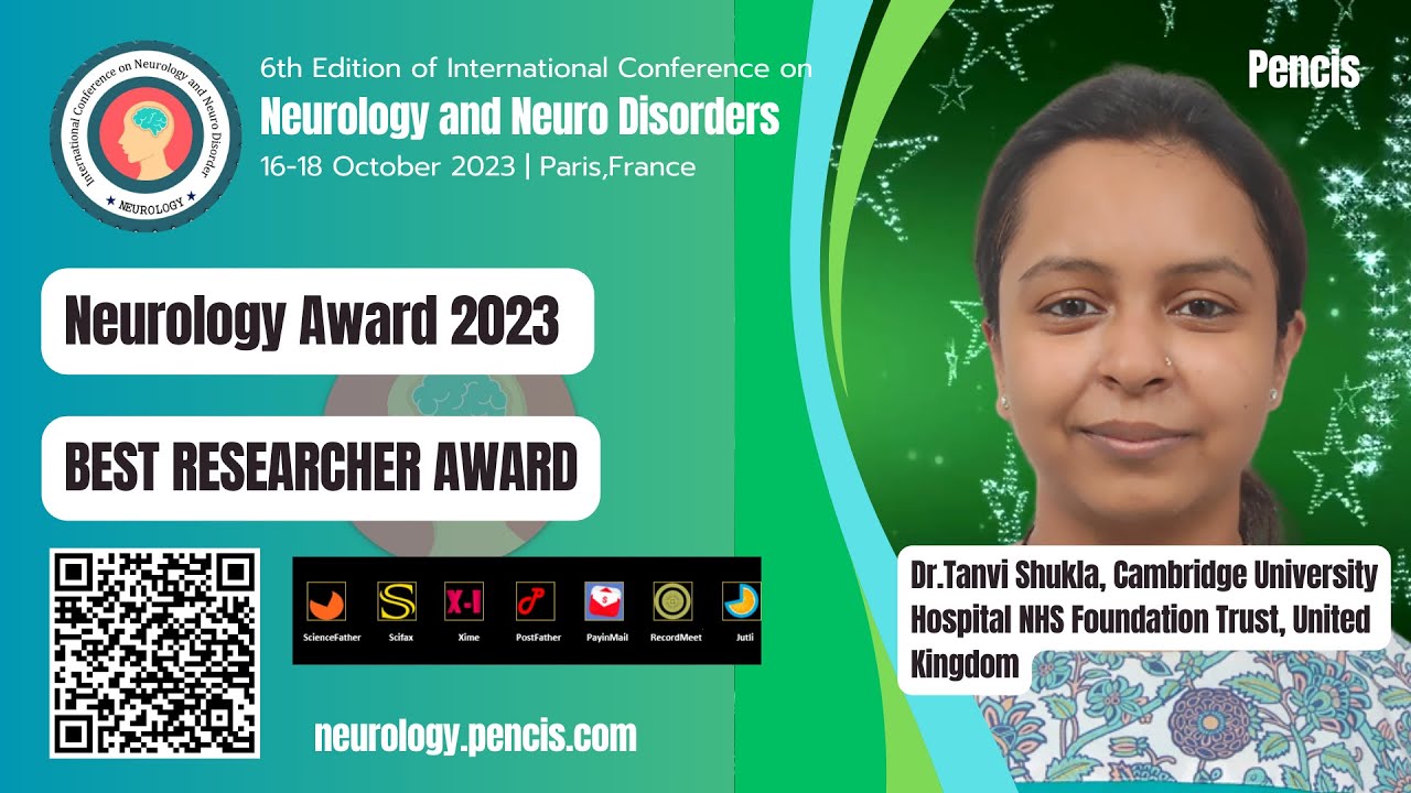 Dr.Tanvi Shukla, Cambridge University Hospital NHS Foundation, United Kingdom, Best Researcher Award