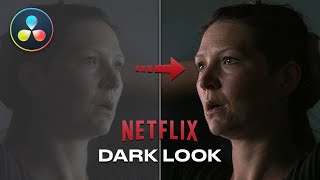 How to get Netflix's DARK look | DaVinci Resolve Tutorial