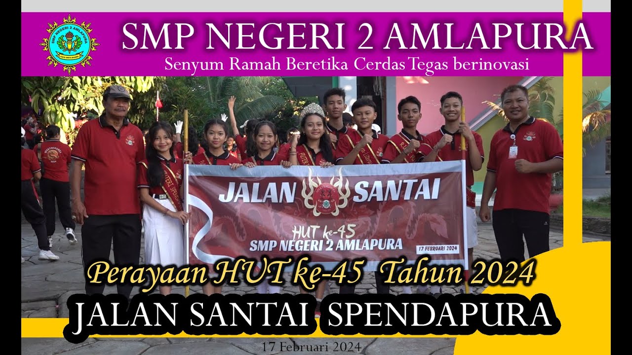 SMP NEGERI 2 AMLAPURA : Jalan Santai Serangkaian HUT ke-45 Tahun 2024
