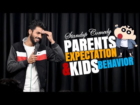 PARENTS EXPECTATIONS & KIDS BEHAVIOUR || Stand Up Comedy || Aditya Mehta