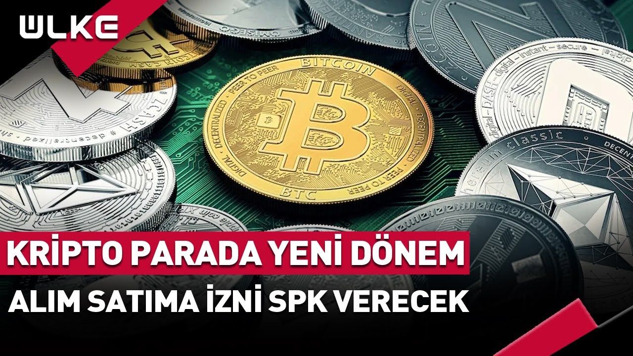 Kripto Parada Yeni Dönem! Alım Satıma İzni SPK Verecek