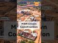 M3m crown construction update  april 2024 shorts