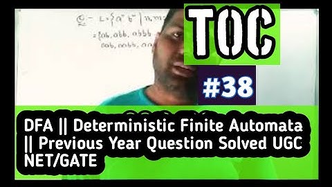 TOC||38|| HINDI || DFA Design || Previous Years Question Solve NTA || UGC| NET | GATE | Sudesh Kumar