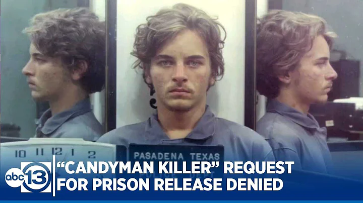 Texas board won't consider 'Candyman' killer for compassionate release