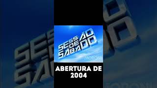 Abertura Sessão De Sábado Na Tv Globo Em 2004