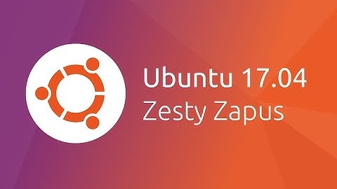 Install Ubuntu 17.04 (Zesty Zapus) On VMware workstation 12
