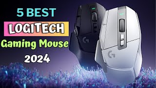 Top 5 Best Logitech Gaming Mouse in 2024 [don’t buy one before watching this]