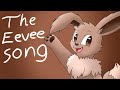 Eevee song  cute animation