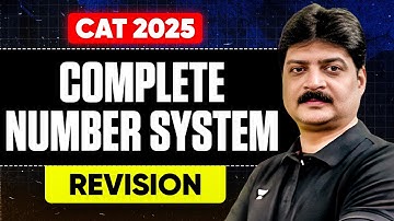 Complete Number System in ONE CLASS for CAT 2025 | Lokesh Agarwal