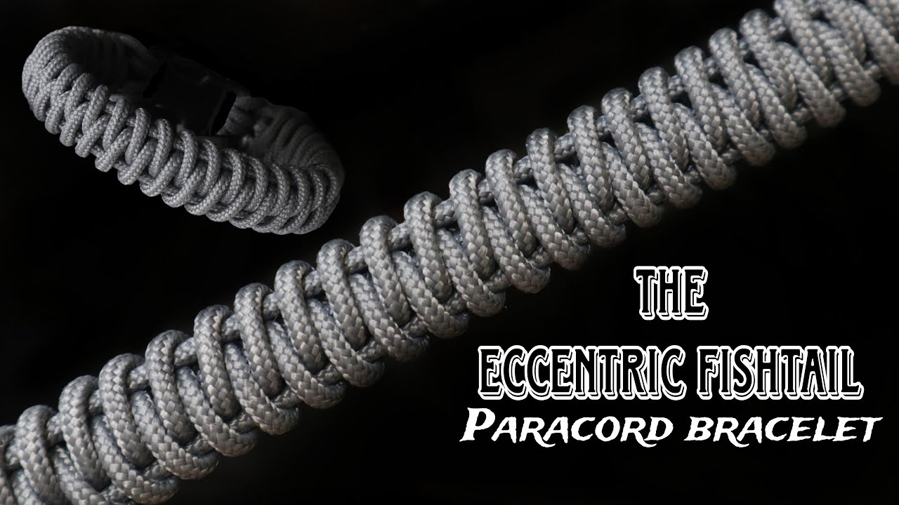 HOW TO MAKE THE ECCENTRIC FISHTAIL PARACORD BRACELET, EASY PARACORD TUTORIAL, DIY.