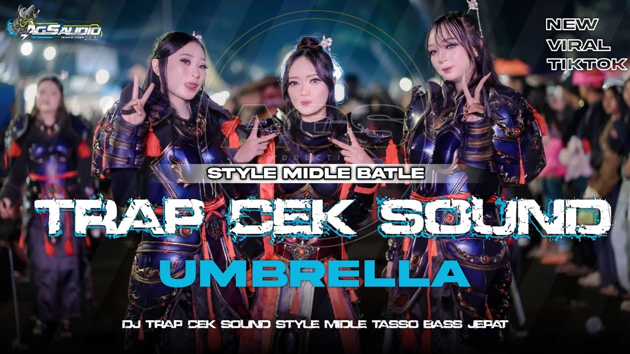 DJ TRAP CEK SOUND UMBRELLA |•STYLE MIDLE BATLE BASS JEPAT AMUNISI SOUND BATLE TERBARU