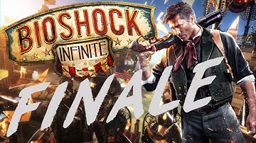 BioShock Infinite - PART 38 - FINALE - Crimson Fox