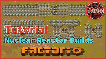 Factorio Nuclear Power Tutorial: Efficient 2, 4, 6 & 8 Reactor Builds with Blueprints