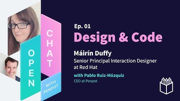 Design & Code | Open chat with Máirín Duffy | Ep. #1
