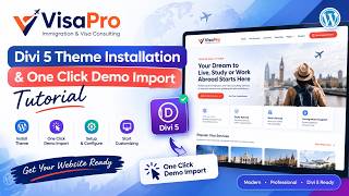 VisaPro - Divi 5 Theme Installation & One Click Demo Import Tutorial