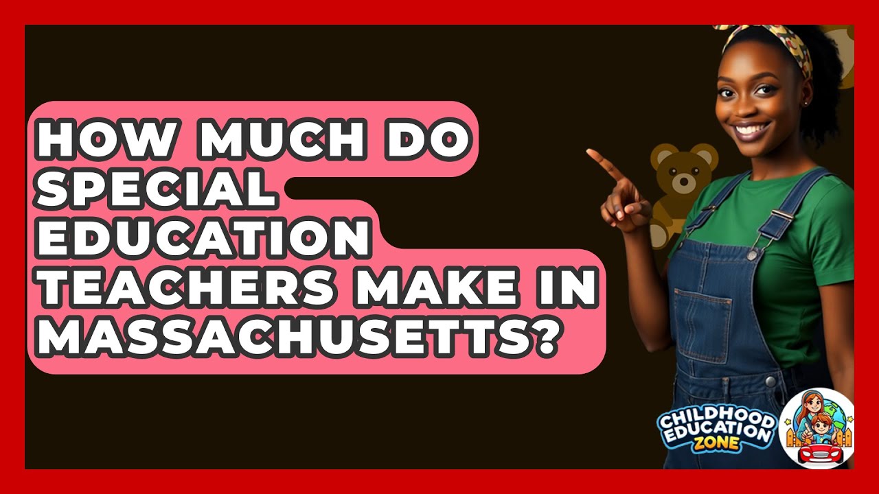 How Much Do Special Education Teachers Make In Massachusetts
