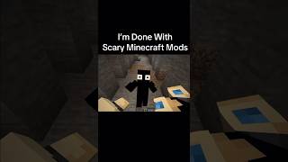 I’m done with these scary Minecraft mods #minecraft #minecraftmemes #foryoupage #fyp #trending