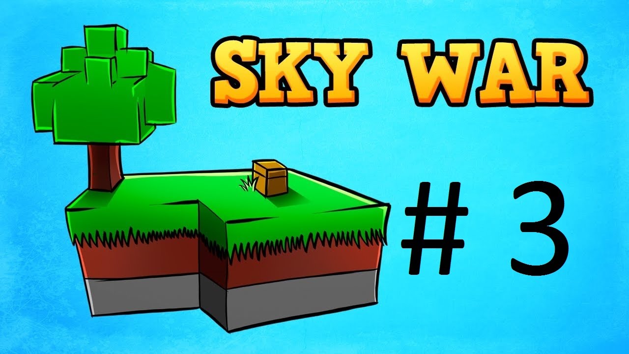 #3 Sky Wars - Convidado novo !
