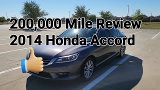 200,000 Mile Review of 2014 Honda Accord