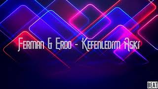 Ferman & Erdo - Kefenledim Aşkı Beat (Prod.RBeats) Resimi